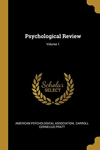 9781011024575: Psychological Review; Volume 1