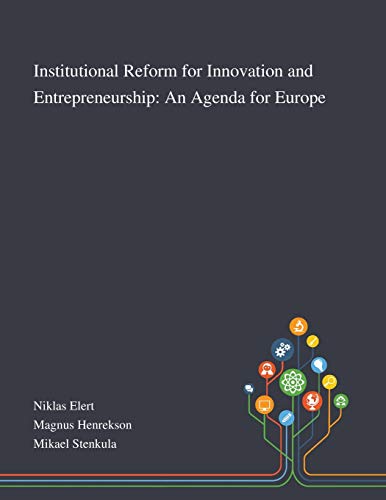 Stock image for Institutional Reform for Innovation and Entrepreneurship An Agenda for Europe for sale by PBShop.store US