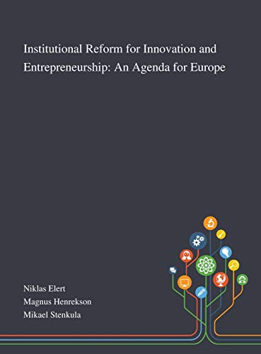 Stock image for Institutional Reform for Innovation and Entrepreneurship An Agenda for Europe for sale by PBShop.store US