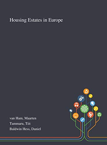 Imagen de archivo de Housing Estates in Europe a la venta por Lucky's Textbooks