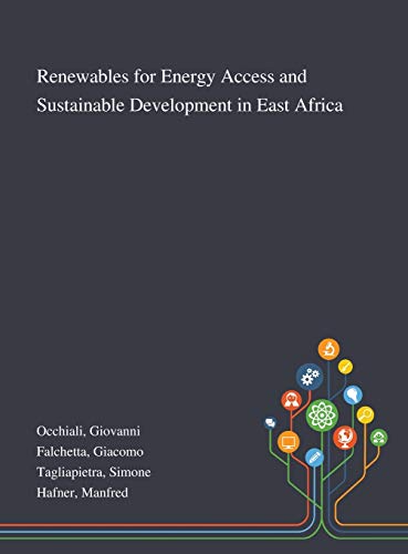 Beispielbild fr Renewables for Energy Access and Sustainable Development in East Africa zum Verkauf von Buchpark