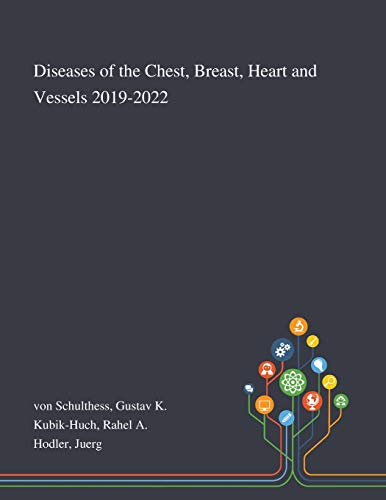 Stock image for Diseases of the Chest, Breast, Heart and Vessels 2019-2022 for sale by Lucky's Textbooks