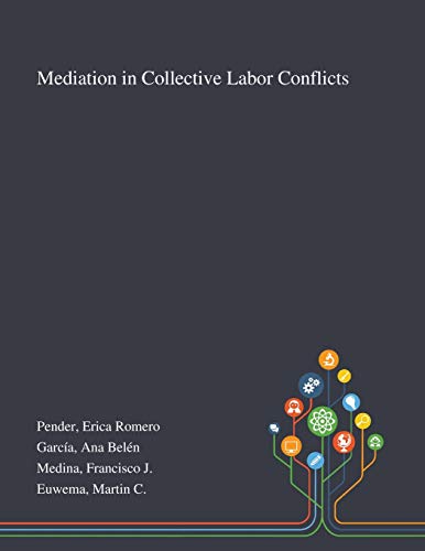 Beispielbild fr Mediation in Collective Labor Conflicts zum Verkauf von Lucky's Textbooks