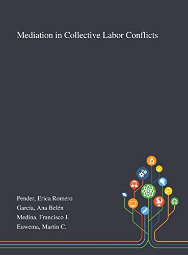 9781013272455: Mediation in Collective Labor Conflicts