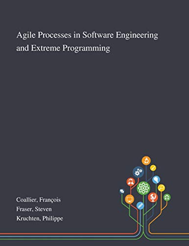 Imagen de archivo de Agile Processes in Software Engineering and Extreme Programming a la venta por Lucky's Textbooks