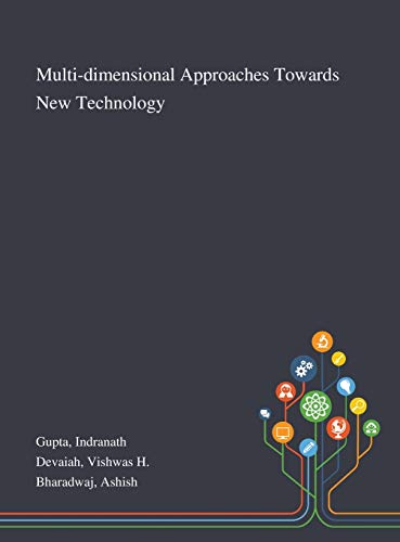 9781013274398: Multi-dimensional Approaches Towards New Technology