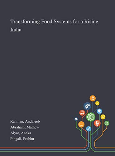 9781013274510: Transforming Food Systems for a Rising India