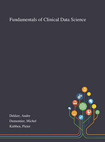 9781013275913: Fundamentals of Clinical Data Science