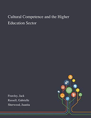 9781013278204: Cultural Competence and the Higher Education Sector