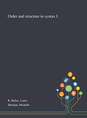 Image d'archives pour Order and Structure in Syntax I mis en vente par Ria Christie Collections