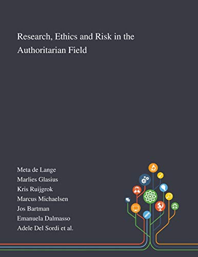 Beispielbild fr Research, Ethics and Risk in the Authoritarian Field zum Verkauf von Buchpark