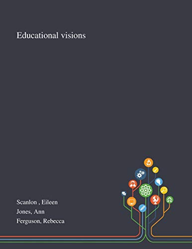 Stock image for Educational Visions for sale by Lucky's Textbooks