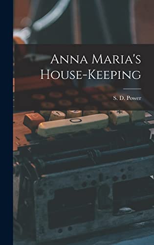 Stock image for Anna Maria's House-keeping for sale by Ria Christie Collections