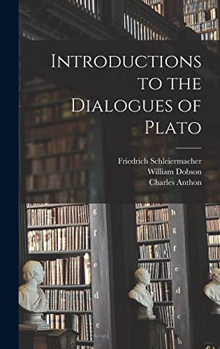 Imagen de archivo de Introductions to the Dialogues of Plato a la venta por Lucky's Textbooks