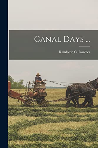 Stock image for Canal Days . for sale by GreatBookPrices