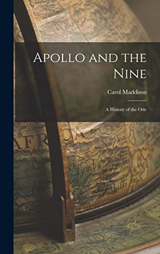 Beispielbild fr Apollo and the Nine: a History of the Ode zum Verkauf von Lucky's Textbooks