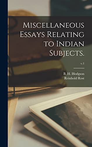Imagen de archivo de Miscellaneous Essays Relating to Indian Subjects.; v.1 a la venta por Ria Christie Collections
