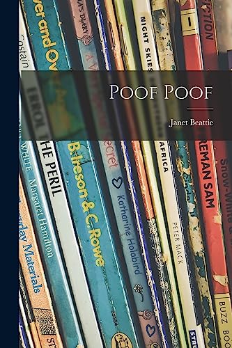Stock image for Poof Poof for sale by THE SAINT BOOKSTORE