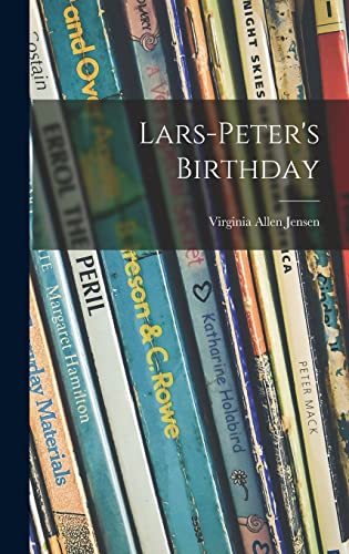 Imagen de archivo de Lars-Peter's Birthday a la venta por Lucky's Textbooks