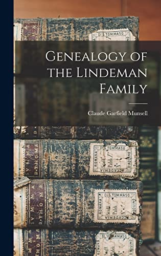 Imagen de archivo de Genealogy of the Lindeman Family a la venta por Lucky's Textbooks