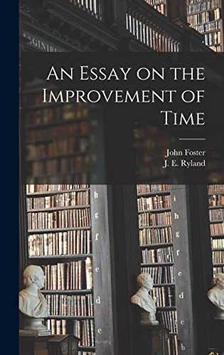 9781013362170: An Essay on the Improvement of Time