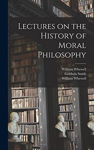 Imagen de archivo de Lectures on the History of Moral Philosophy a la venta por Lucky's Textbooks