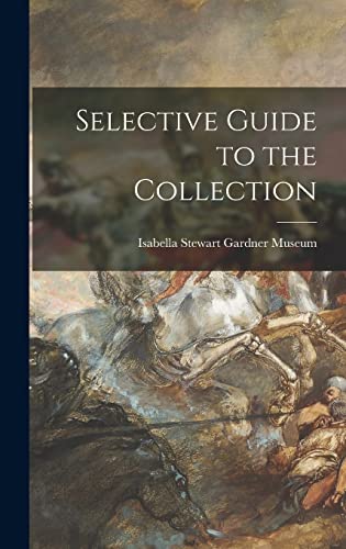 Imagen de archivo de Selective Guide to the Collection a la venta por GreatBookPrices