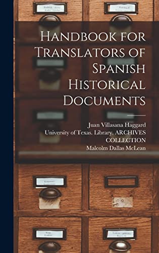 Stock image for Handbook for Translators of Spanish Historical Documents for sale by Book Deals