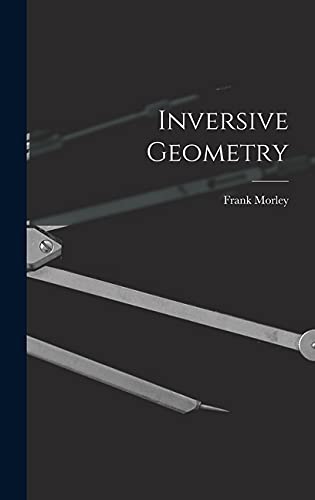 Beispielbild fr Inversive Geometry zum Verkauf von WorldofBooks
