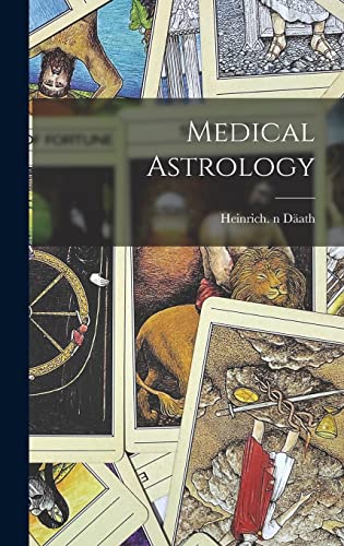 Imagen de archivo de Medical Astrology a la venta por THE SAINT BOOKSTORE