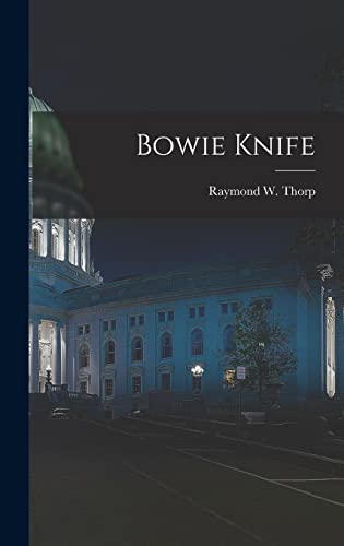 9781013393075: Bowie Knife