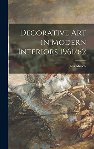 Stock image for Decorative Art in Modern Interiors 1961/62 for sale by Lucky's Textbooks