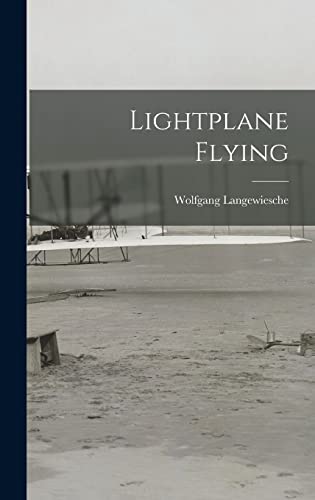 Imagen de archivo de Lightplane Flying a la venta por GreatBookPrices