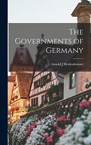 9781013408243: The Governments of Germany