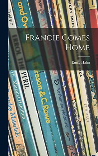 Stock image for Francie Comes Home for sale by Lucky's Textbooks