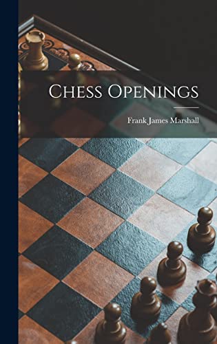Imagen de archivo de Chess Openings a la venta por GreatBookPrices