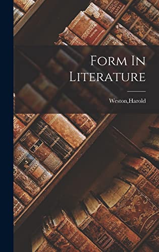 Stock image for Form In Literature for sale by GreatBookPrices