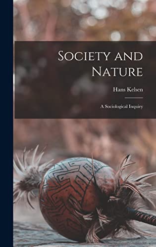 9781013437014: Society and Nature; a Sociological Inquiry