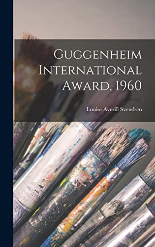 Stock image for Guggenheim International Award, 1960 for sale by Lucky's Textbooks