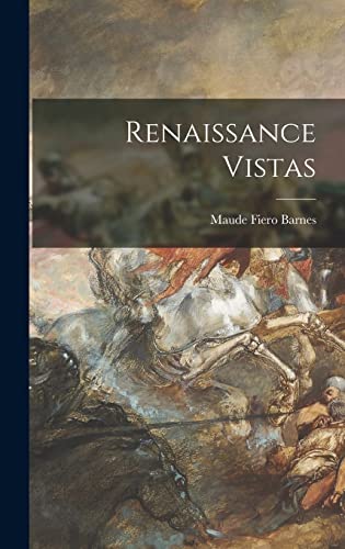 Stock image for Renaissance Vistas for sale by Lucky's Textbooks
