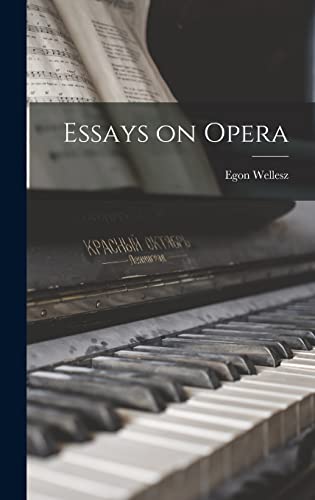 9781013453311: Essays on Opera