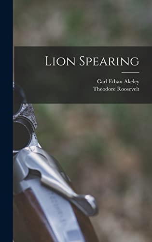 Beispielbild fr Lion Spearing zum Verkauf von Lucky's Textbooks