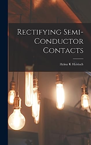 Stock image for Rectifying Semi-conductor Contacts for sale by Lucky's Textbooks