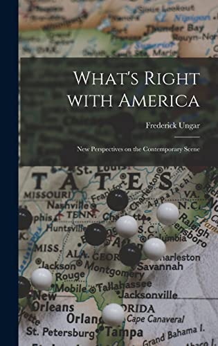 Stock image for What's Right With America; New Perspectives on the Contemporary Scene for sale by Lucky's Textbooks