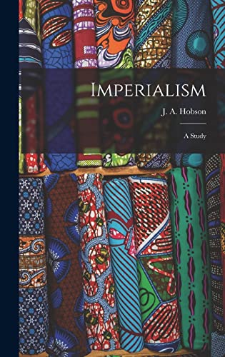 Imagen de archivo de Imperialism: A Study a la venta por GreatBookPrices