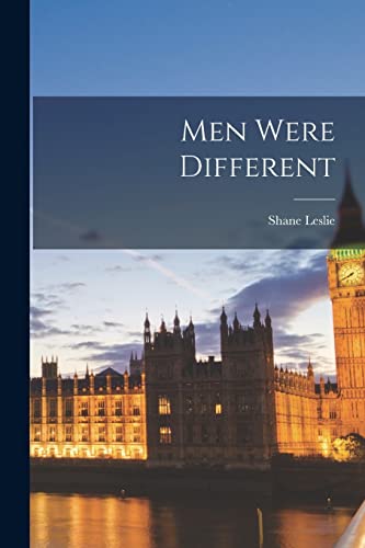 Imagen de archivo de Men Were Different a la venta por THE SAINT BOOKSTORE