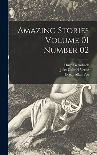 Beispielbild fr Amazing Stories Volume 01 Number 02 zum Verkauf von Lucky's Textbooks