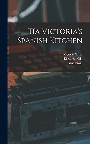Stock image for Ta Victoria's Spanish Kitchen for sale by Lucky's Textbooks