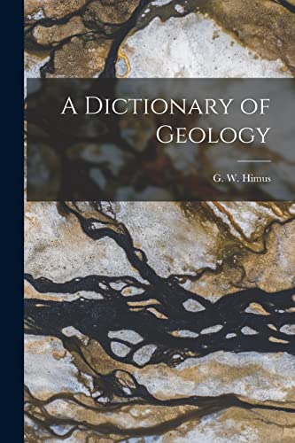 Stock image for A Dictionary of Geology for sale by GreatBookPrices