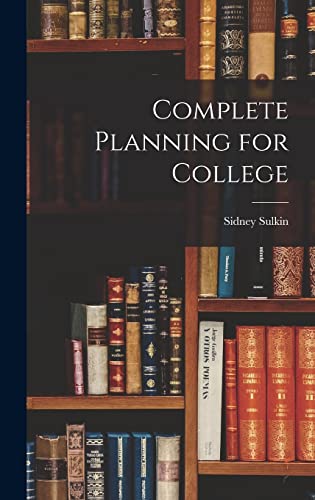 Imagen de archivo de Complete Planning for College a la venta por Lucky's Textbooks